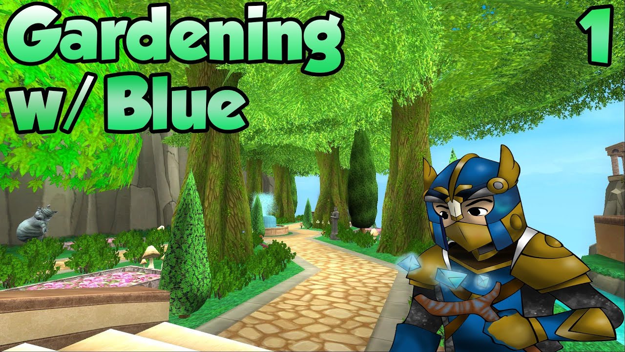 Wizard101: Gardening w/ Blue Episode 1