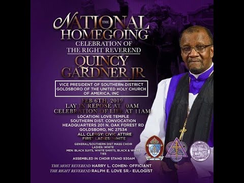 National Homegoing of Bishop Quincy Gardner, Jr
