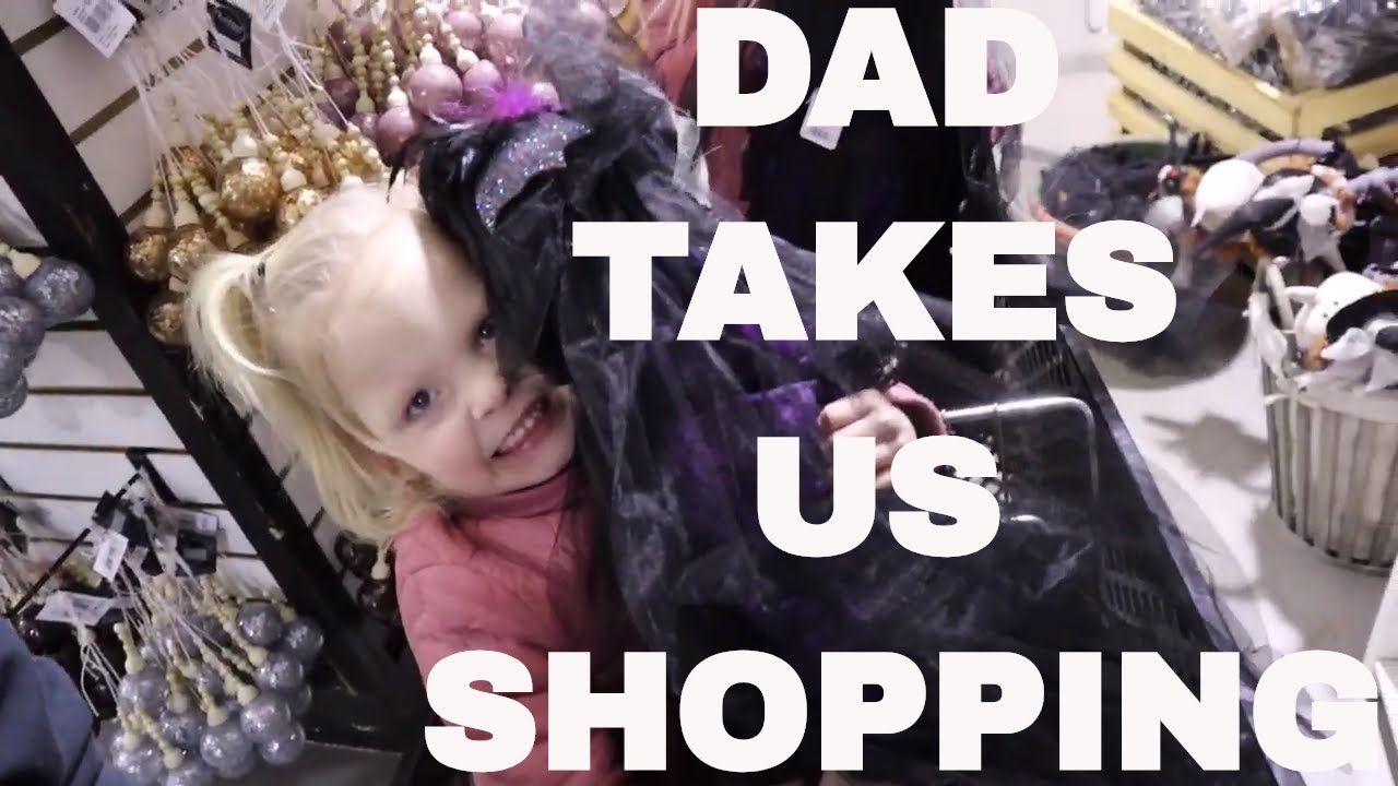 YOU WONT BELIEVE WHAT DAD TOOK THE GIRLS SHOPPING FOR IN FEBRUARY