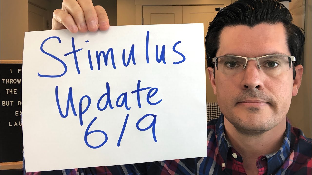 Stimulus Check Update 6/9
