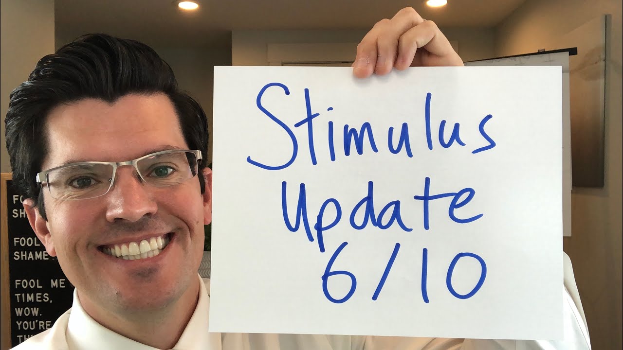 Update: Second Stimulus Check 6/10