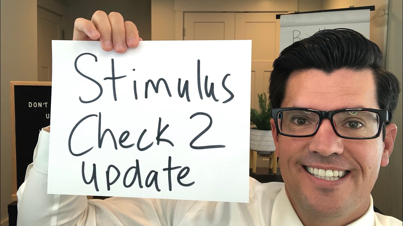 Stimulus Check 2 & Second Stimulus Package update Friday July 24