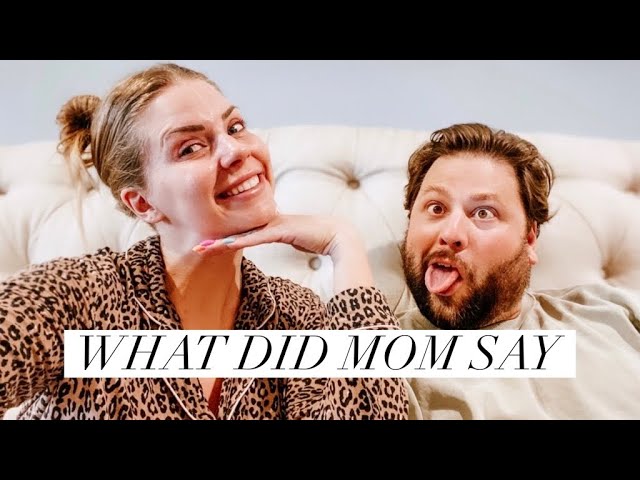 What Did Mom Have To Say  | The Gardner Family