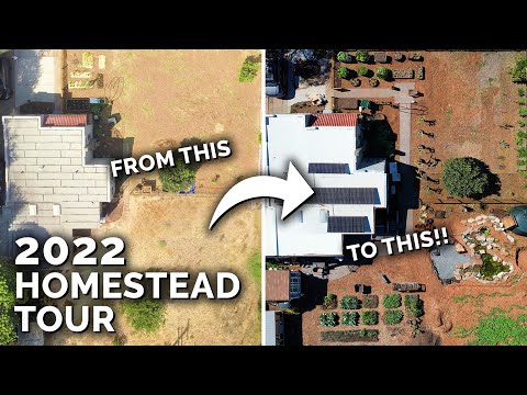 FULL 2022 Garden & Homestead Tour!