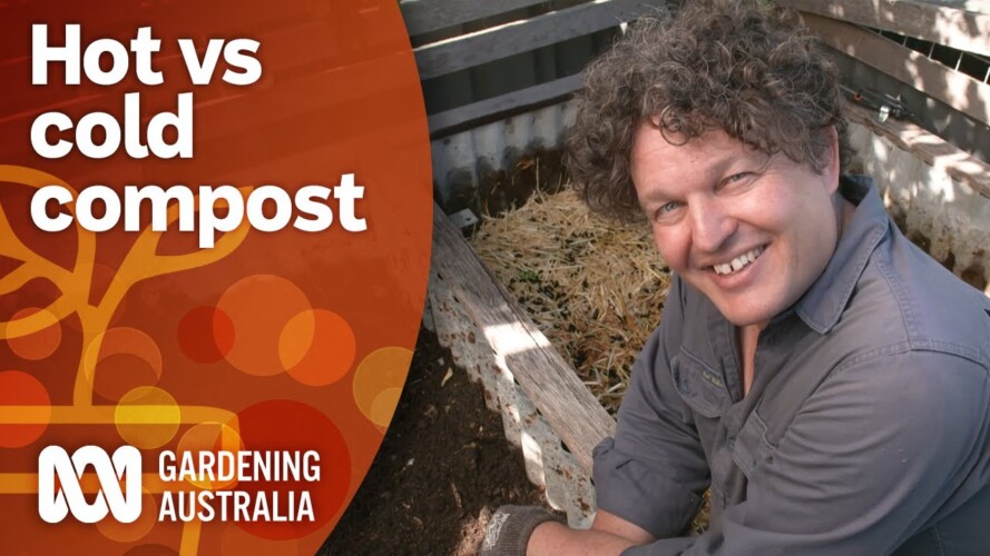 Everything you need to know about hot versus cold composting | Gardening 101 | Gardening Australia