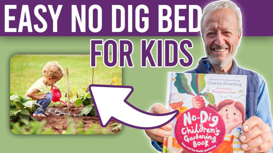 Gardening Fun for Kids: Discovering No Dig with Charles Dowding